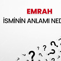 Emrah isminin anlamı nedir?