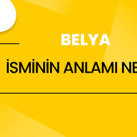 Belya isminin anlamı nedir?