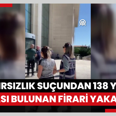 103 hırsızlık suçundan 138 yıl hapis cezası bulunan firari yakalandı