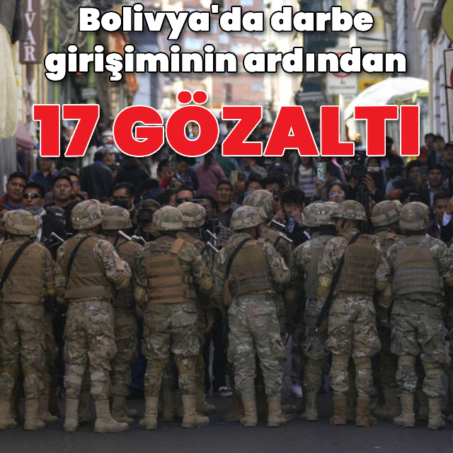 Bolivya'da darbe girişimi: 17 gözaltı