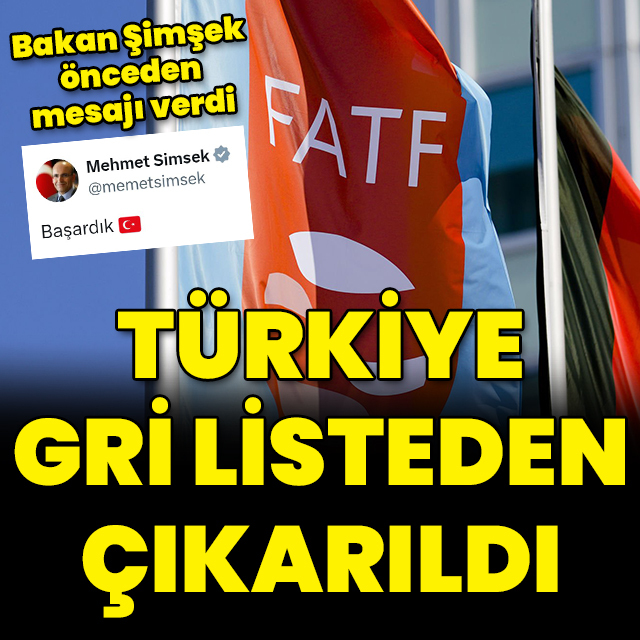 Türkiye gri listeden çıktı