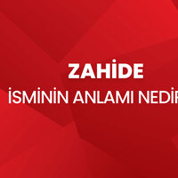 Zahide isminin anlamı nedir?