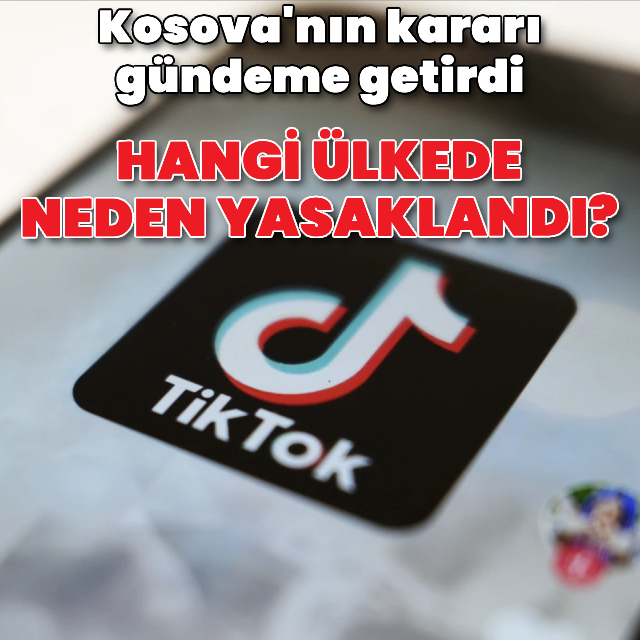 TikTok hangi ülkelerde neden yasaklandı?