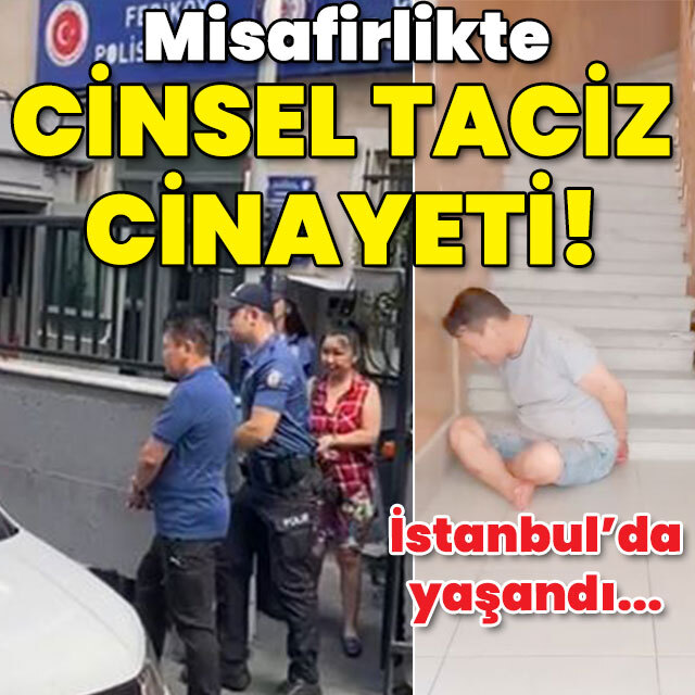 Misafirlikte cinsel taciz cinayeti!