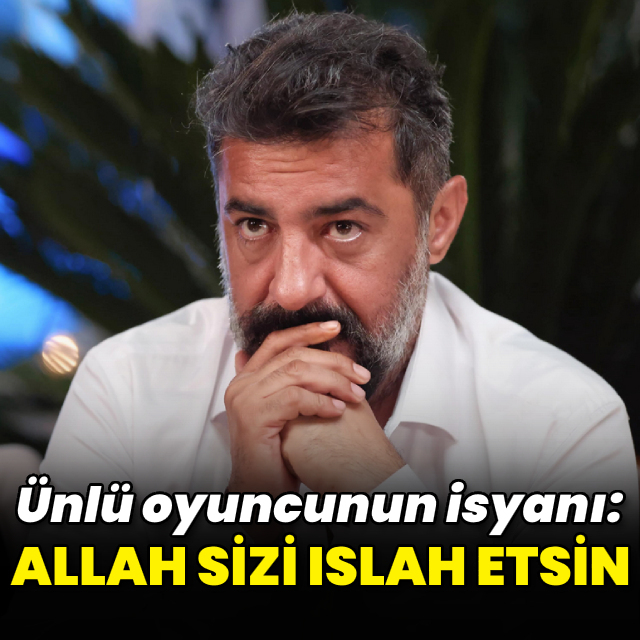 'Allah, sizi ıslah etsin'
