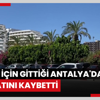 Gazeteci İsmail Küçükkaya'nın annesi, tatil için gittiği Antalya'da hayatını kaybetti
