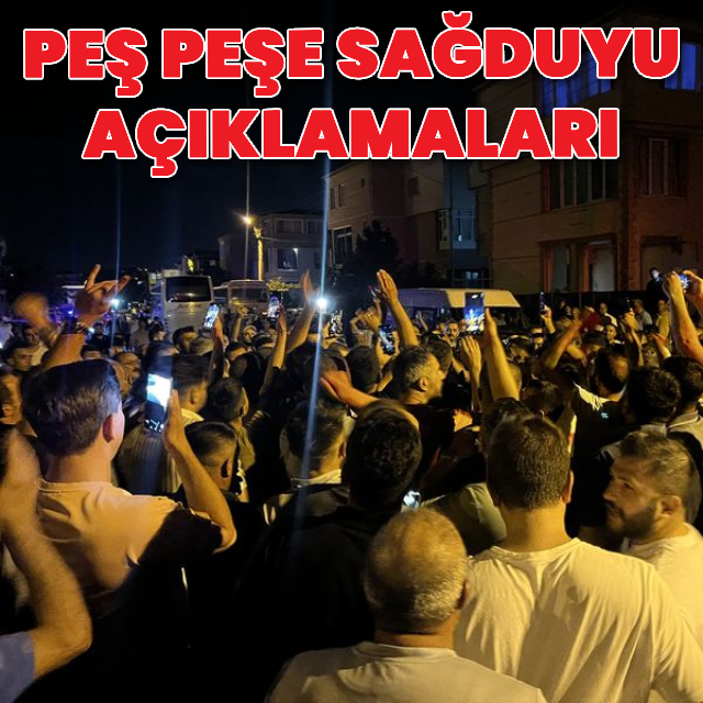 Peş peşe sağduyu açıklamaları