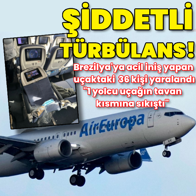 Şiddetli türbülans: Yolcu uçağı acil iniş yaptı!