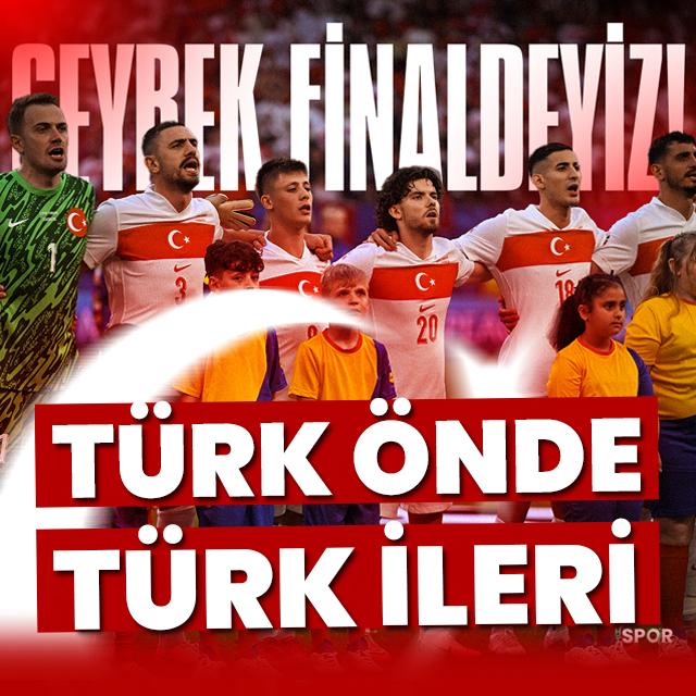 Türk önde Türk ileri! Çeyrek finaldeyiz