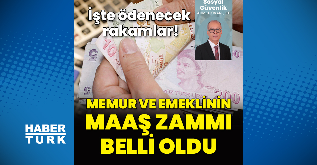 Son Dakika: Memur Ve Emeklilerin Maaş Zammı Belli Oldu - Sosyal ...