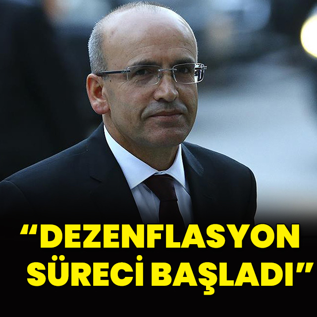 "Dezenflasyon süreci başladı"