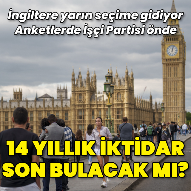 İngiltere yarın seçime gidiyor