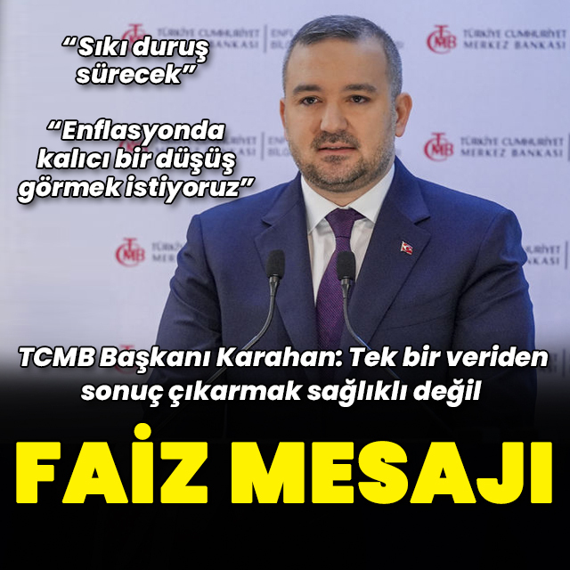 TCMB Başkanı Karahan'dan enflasyon mesajı