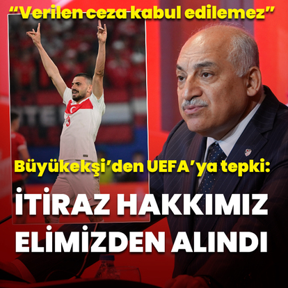 Mehmet Büyükekşi'den UEFA'ya tepki