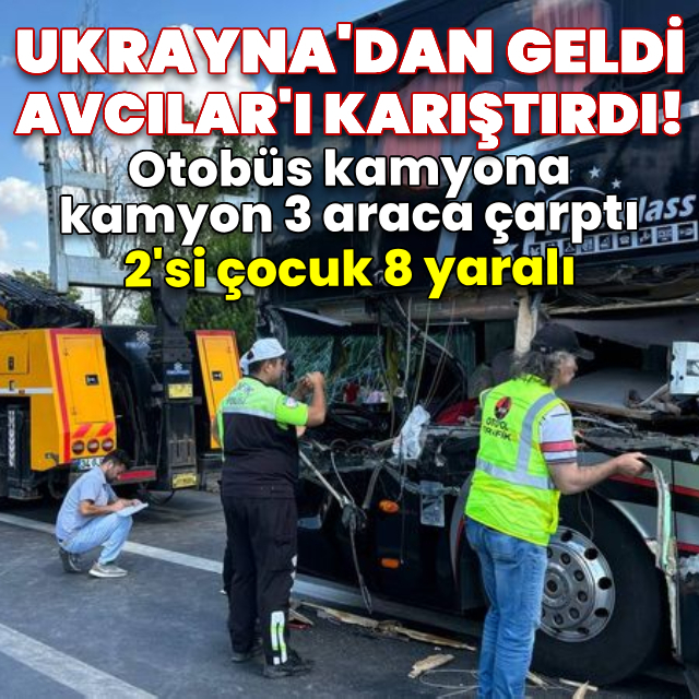 Avcılar'da zincirleme kaza: 2'si çocuk 8 yaralı