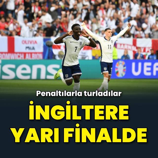 İngiltere penaltılarla yarı finalde!