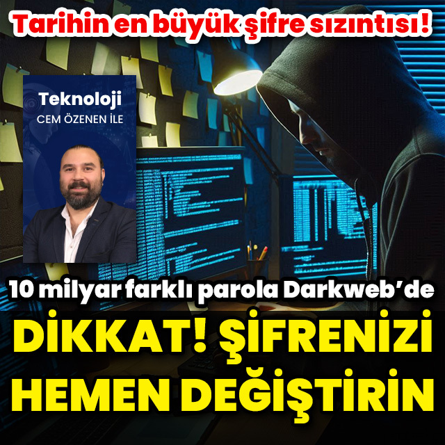 Dikkat! Şifrelerinizi hemen değiştirin