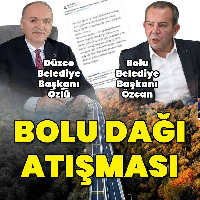 İki belediye başkanının Bolu Dağı atışması!
