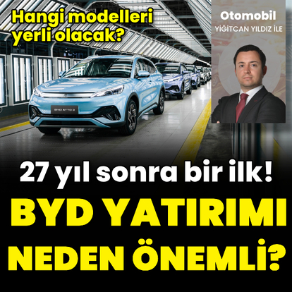 BYD yatırımı neden önemli?