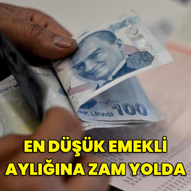 En düşük emekli aylığına zam yolda