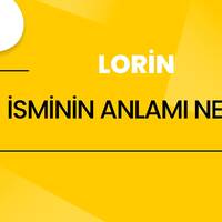 Lorin isminin anlamı nedir?