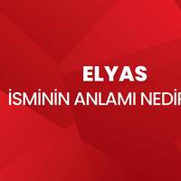 Elyas isminin anlamı nedir?