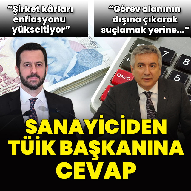 Sanayiciden TÜİK Başkanına cevap