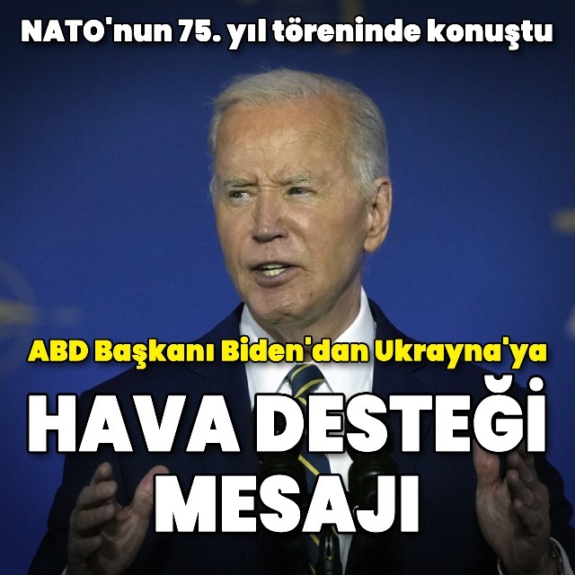Biden'dan Ukrayna'ya hava desteği mesajı