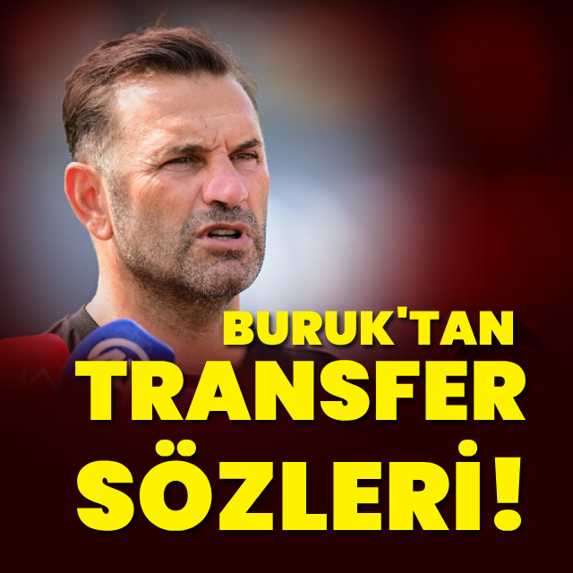 Okan Buruk'tan transfer sözleri
