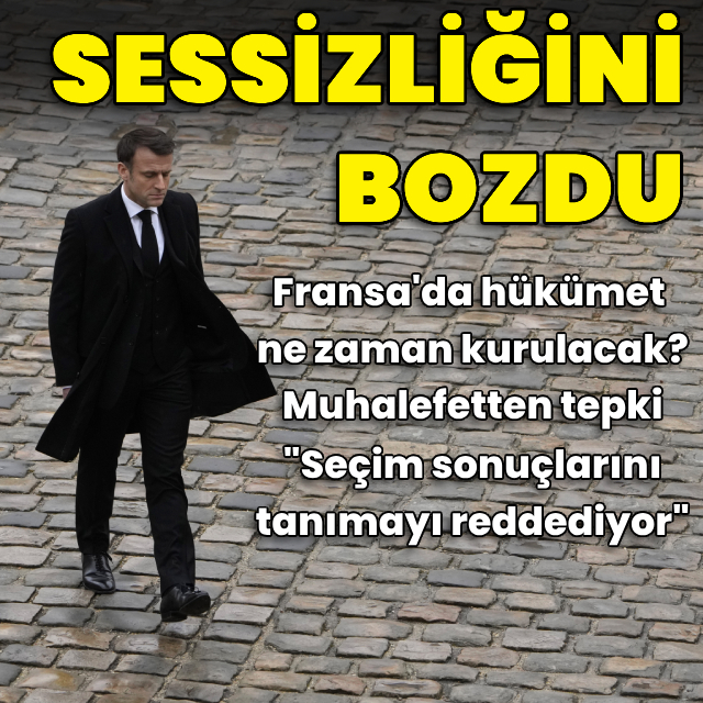 Macron sessizliğini bozdu