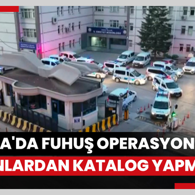 Konya'da büyük fuhuş operasyonu: Kadınlardan katalog oluşturmuşlar