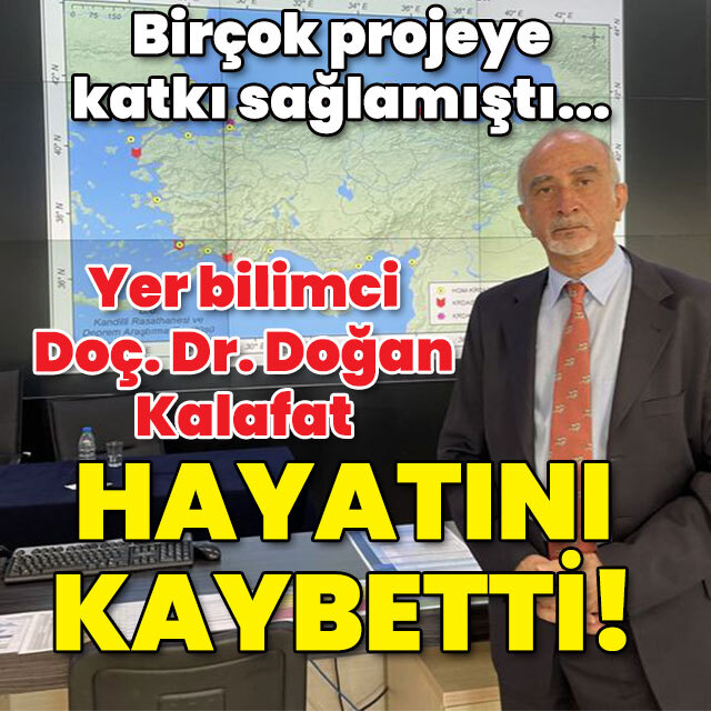 Ünlü deprem bilimci hayatını kaybetti!