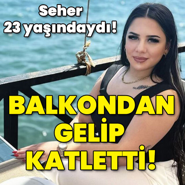 Korkunç olay! Eski sevgilisi balkondan geldi!