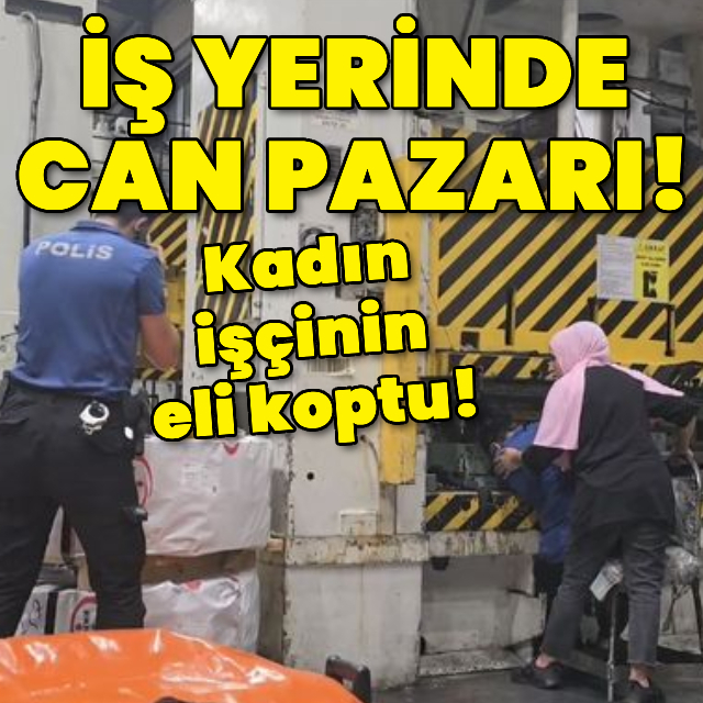 Feci kaza! Kadın işçinin eli koptu