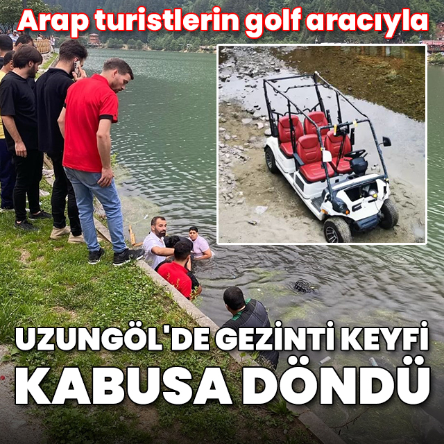 Arap turistler, golf aracıyla Uzungöl'e düştü