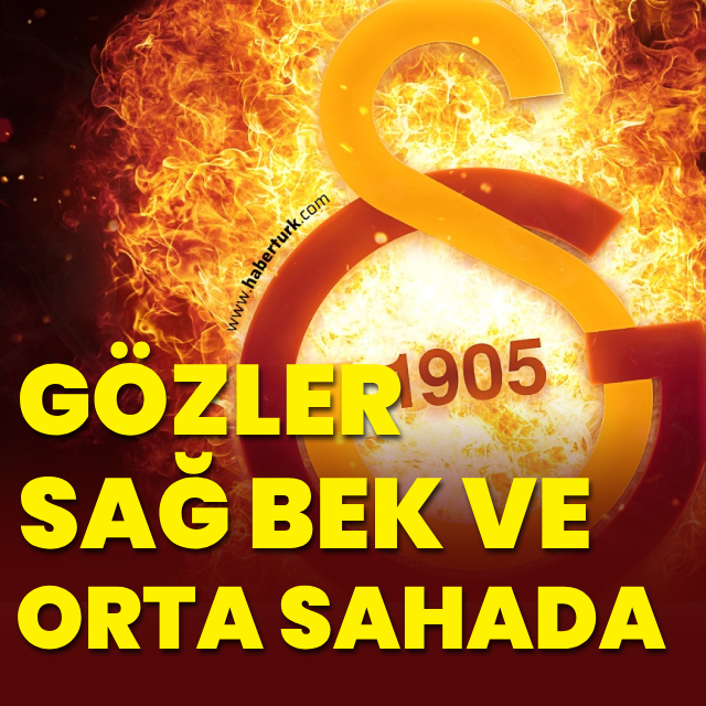 Gözler sağ bek ve orta sahada!