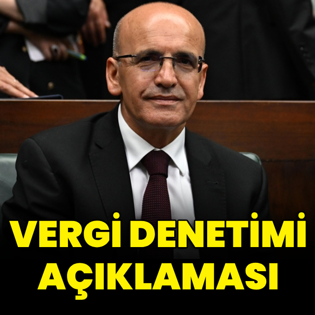 Bakan Şimşek'ten vergi denetimi açıklaması