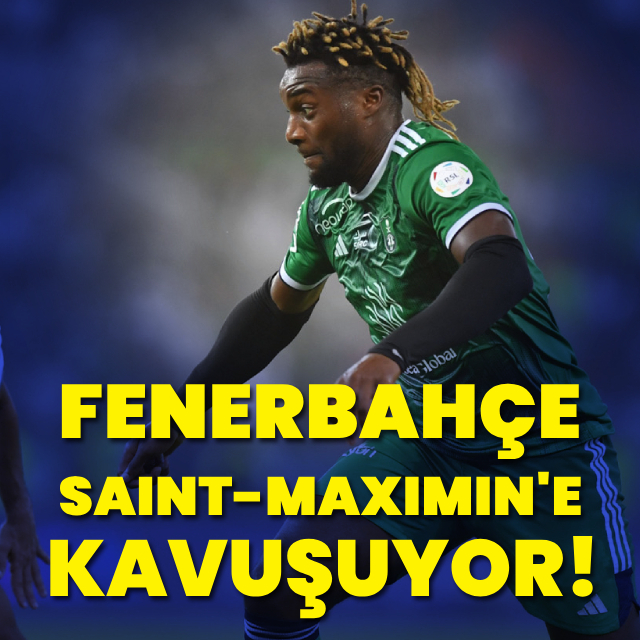 Fenerbahçe, Saint-Maximin'e kavuşuyor
