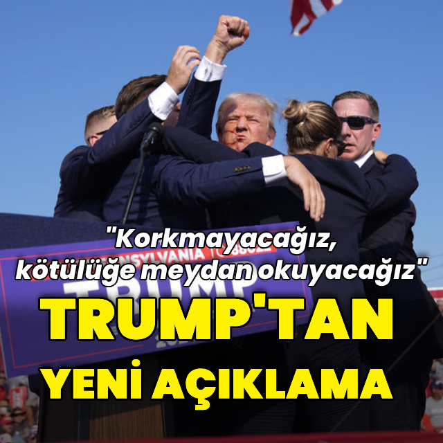 Trump'tan yeni açıklama