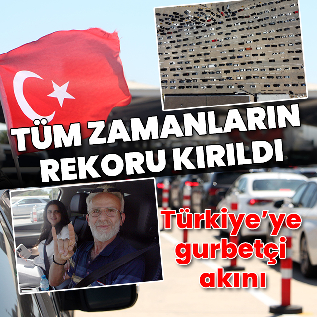 Kapıkule'de gurbetçi yoğunluğu! Tüm zamanların rekoru