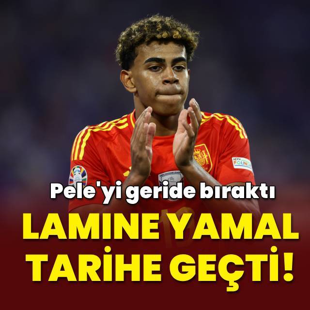 Yamal tarihe geçti: Pele'yi geride bıraktı!