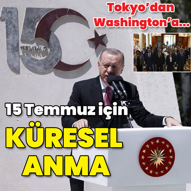 15 Temmuz'a küresel anma
