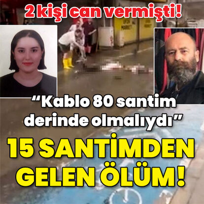 İzmir'deki akım dehşetinde 15 santimden gelen ölüm!