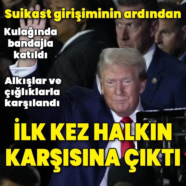 Trump, suikast girişiminin ardından ilk kez halkın karşısına çıktı