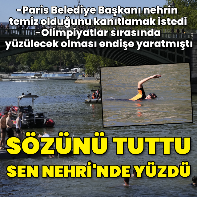 Paris Belediye Başkanı sözünü tuttu, Sen Nehri'nde yüzdü