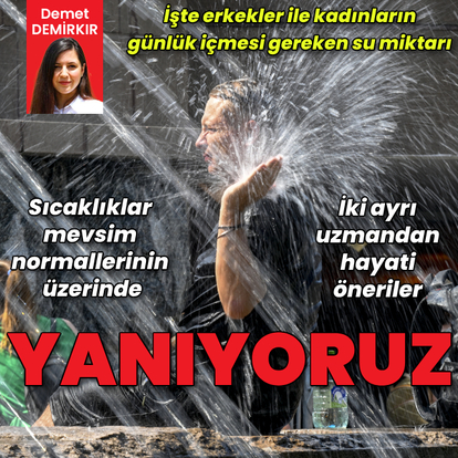 Yanıyoruz! İşte yapmanız gerekenler