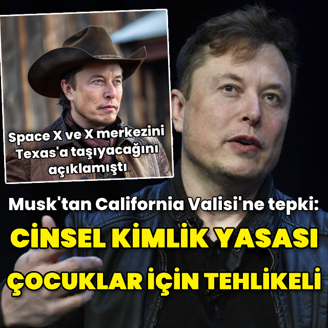 Musk: Cinsel kimlik yasası çocuklar için tehlikeli