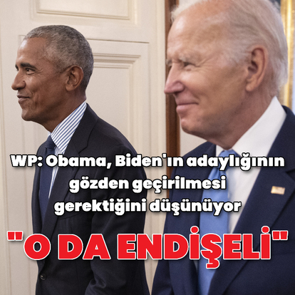 'Obama da Biden'ın adaylığından endişeli'