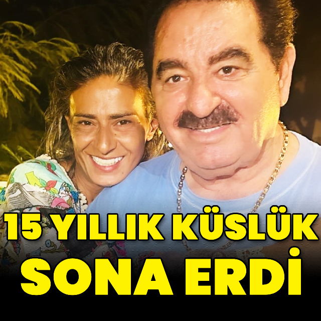 15 yıllık küslük sona erdi