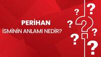 Perihan İsminin Anlamı Nedir?